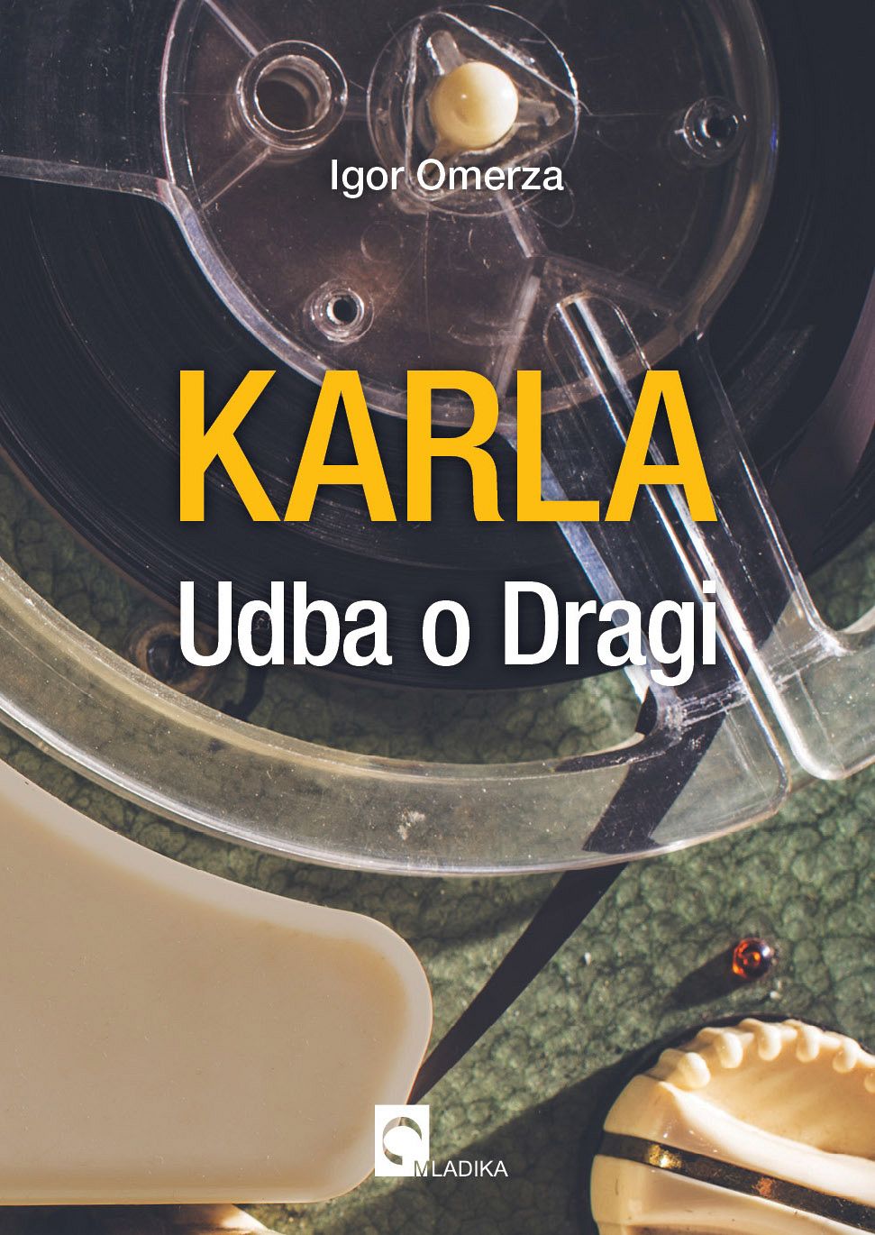 Karla. Udba o Dragi