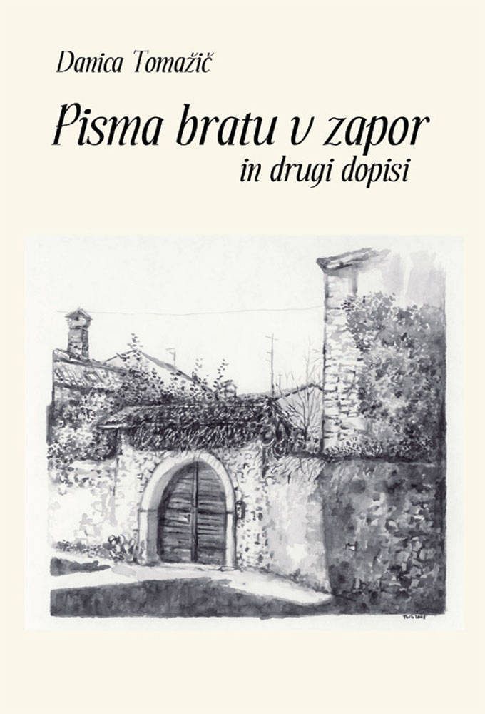 Pisma bratu v zapor in drugi dopisi (pubblicazione multilingue)