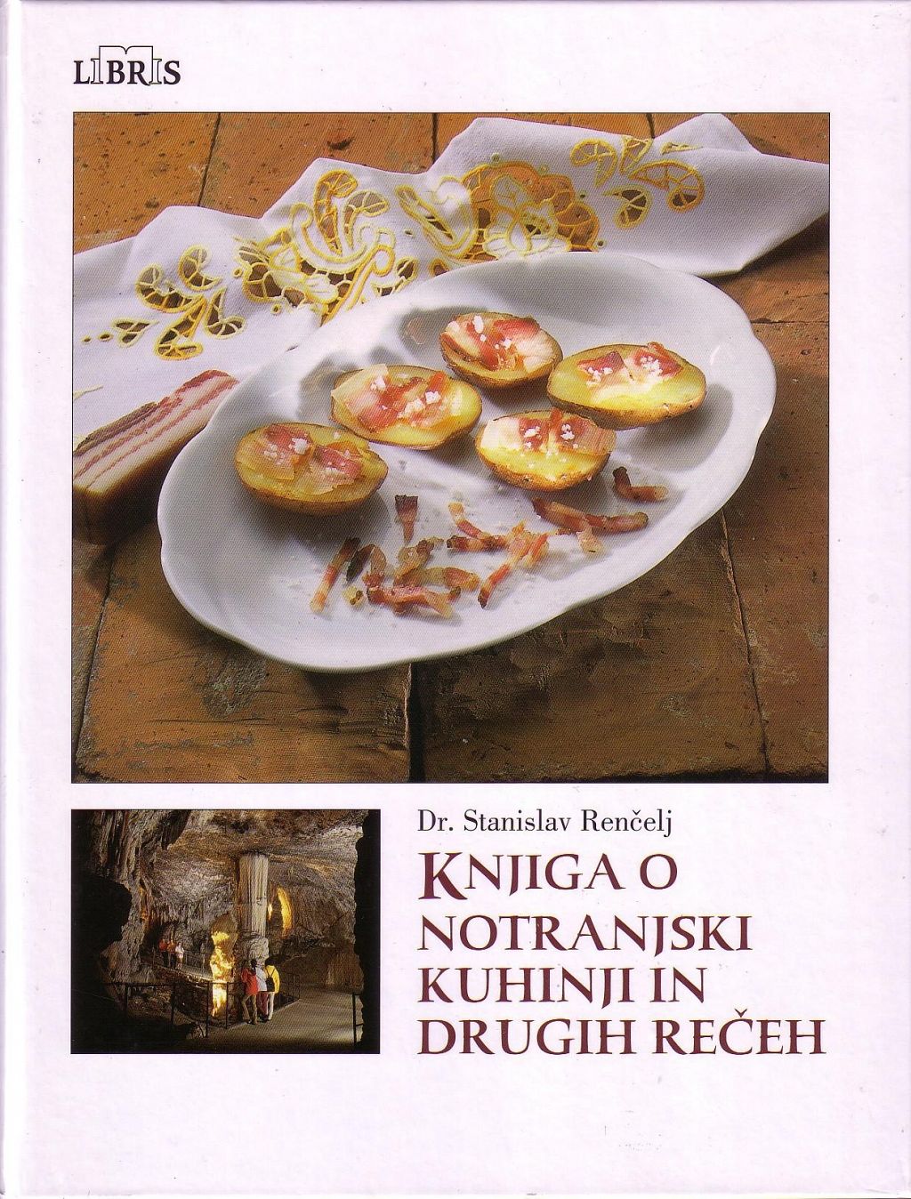 Knjiga o notranjski kuhinji in drugih rečeh