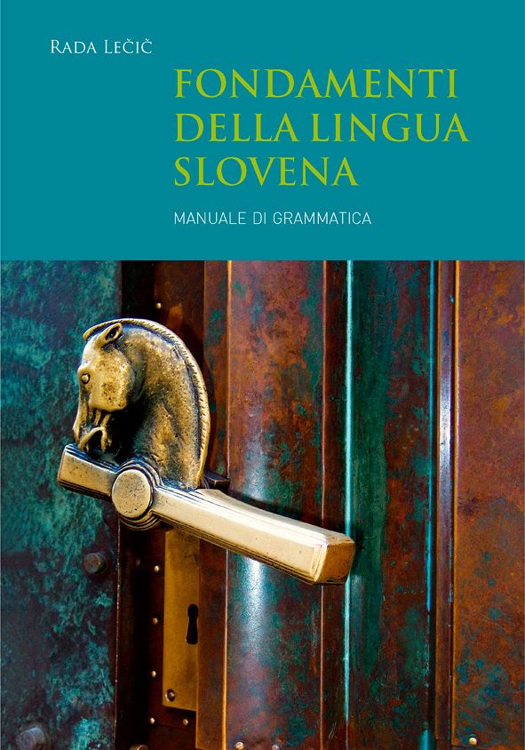 Fondamenti della lingua slovena (publikacija v italijanskem jeziku)