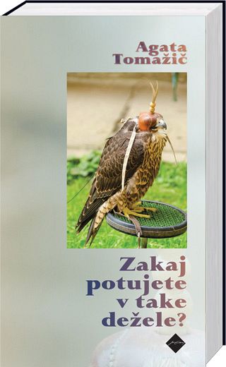 Zakaj potujete v take dežele?