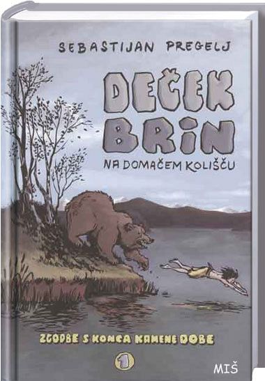 Deček Brin na domačem kolišču