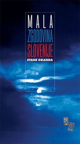 Mala zgodovina Slovenije