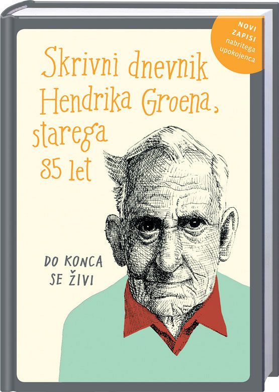 Skrivni dnevnik Hendrika Groena, starega 85 let