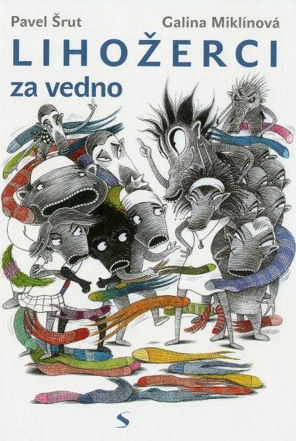 Lihožerci za vedno