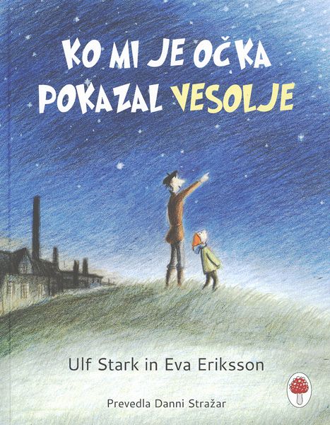 Ko mi je očka pokazal vesolje