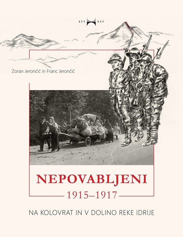 Nepovabljeni 1915-1917