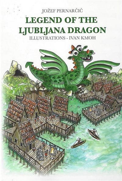 Legend of the Ljubljana Dragon