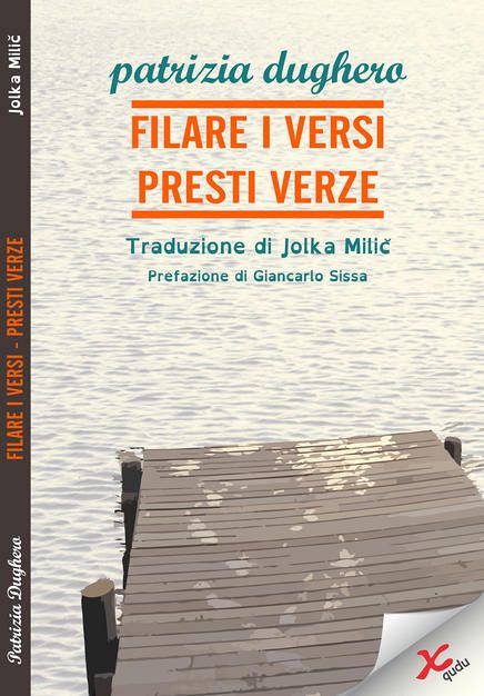 Filare i versi / Presti verze (pubblicazione multilingue)