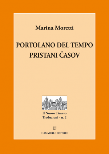 Portolano del tempo / Pristani časov (publikacija je večjezična)
