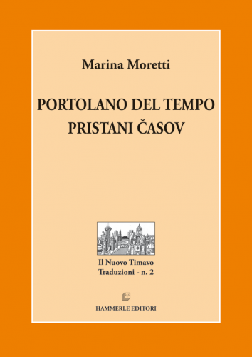 Portolano del tempo / Pristani časov (pubblicazione multilingue)