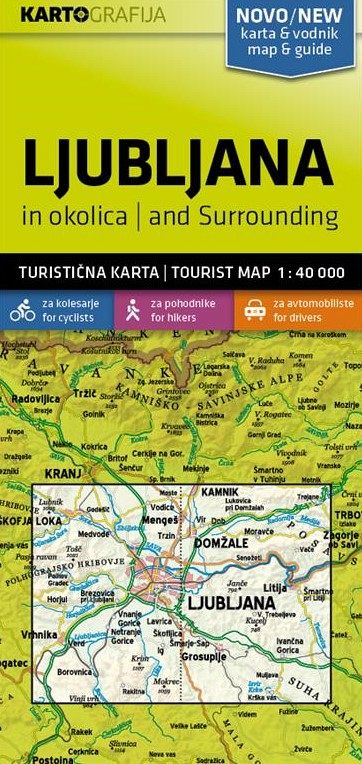 Ljubljana in okolica 1:40.000, turistična karta z vodnikom