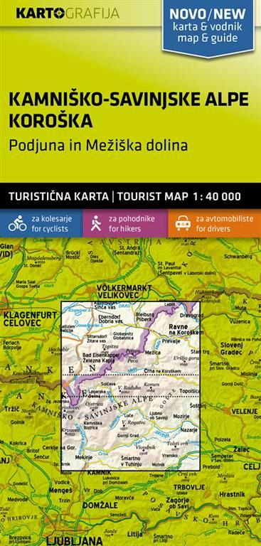 Kamniško-Savinjske Alpe, Koroška – Podujna in Mežiška dolina 1:40.000, turistična karta z vodnikom
