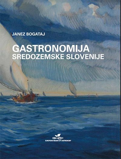 Gastronomija Sredozemske Slovenije