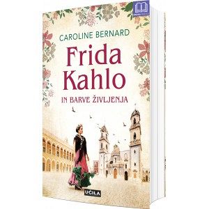 Frida Kahlo in barve življenja