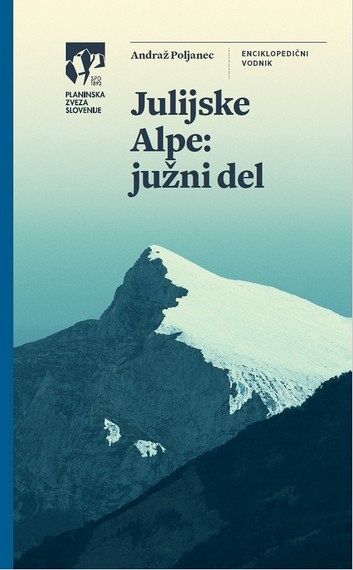 Julijske Alpe. Južni del