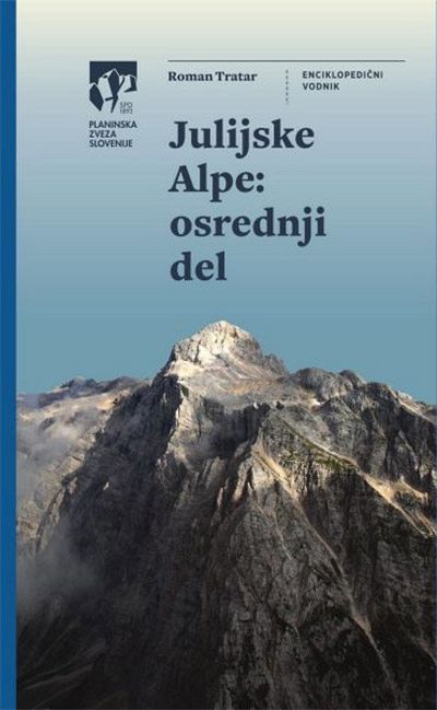 Julijske Alpe. Osrednji del