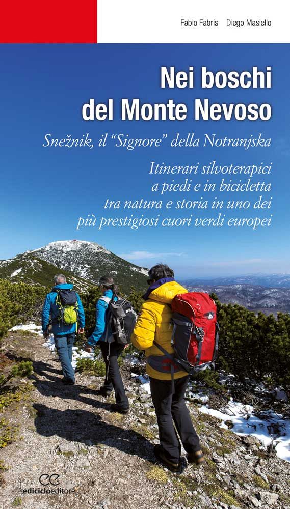 Nei boschi del Monte Nevoso