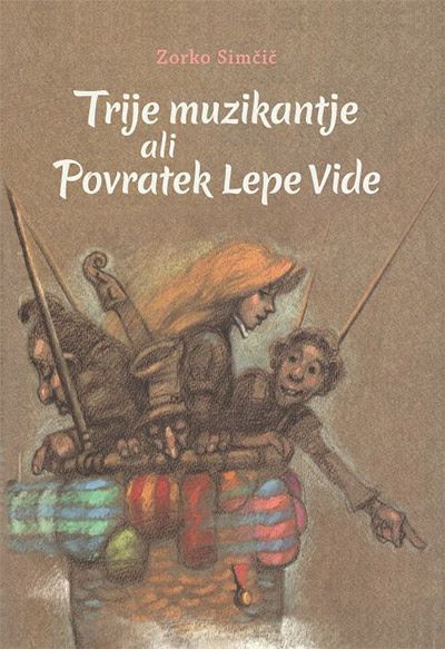 Trije muzikantje ali Povratek Lepe Vide