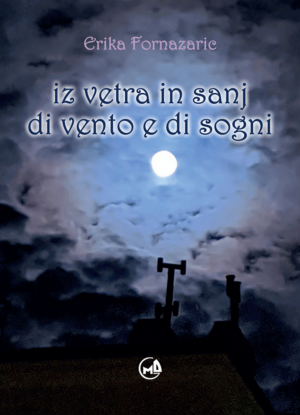 Iz vetra in sanj / Di vento e di sogni (pubblicazione multilingue)