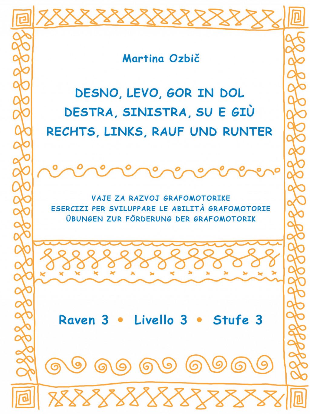 Desno, levo, gor in dol. 3 (pubblicazione multilingue)