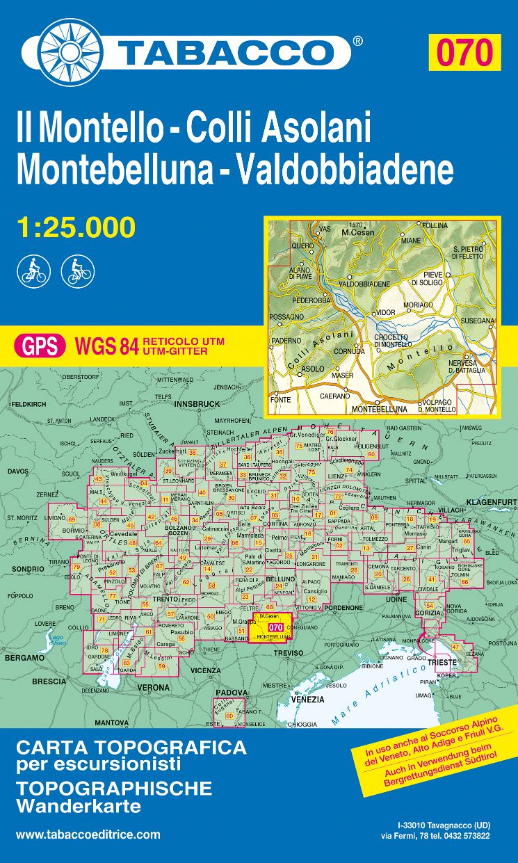 TABACCO 70. Il Montello, Colli Asolani, Montebelluna, Valdobbiadene