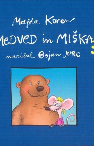 Medved in miška. 3