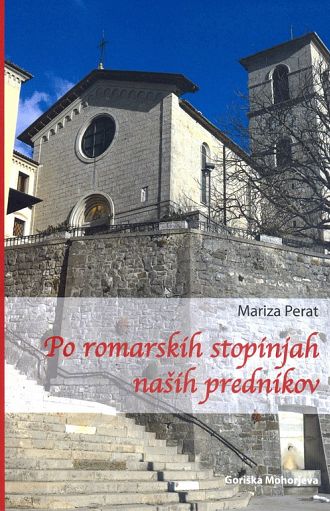 Po romarskih stopinjah naših prednikov