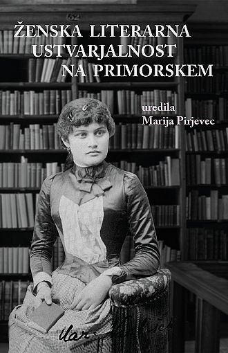 Ženska literarna ustvarjalnost na Primorskem