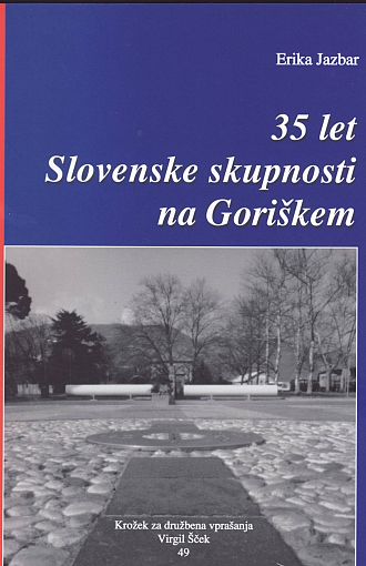 35 let Slovenske skupnosti na Goriškem
