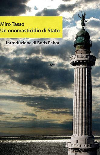 Un onomasticidio di Stato