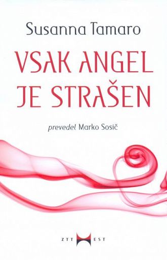 Vsak angel je strašen