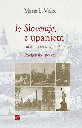 Iz Slovenije, z upanjem / From Slovenia with hope (publikacija je večjezična)