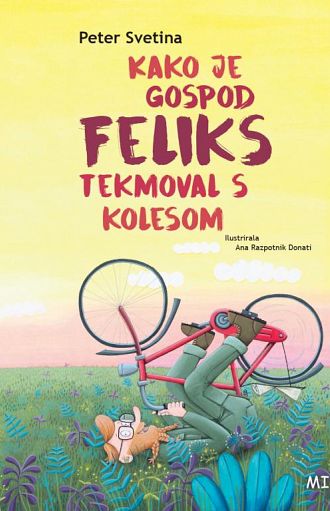 Kako je gospod Feliks tekmoval s kolesom