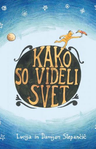 Kako so videli svet