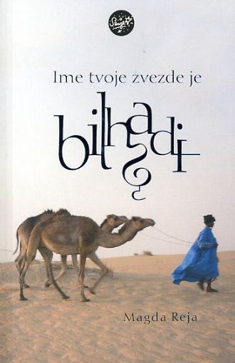 Ime tvoje zvezde je Bilhadi