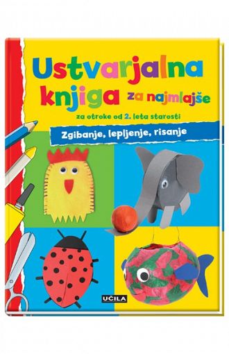 Ustvarjalna knjiga za najmlajše