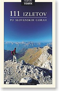 111 izletov po slovenskih gorah