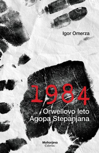 1984, Orwellovo leto Agopa Stepanjana