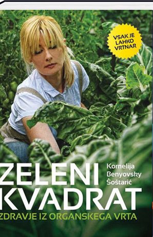 Zeleni kvadrat: zdravje iz organskega vrta