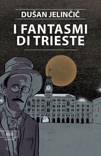 I fantasmi di Trieste (publikacija v italijanskem jeziku)