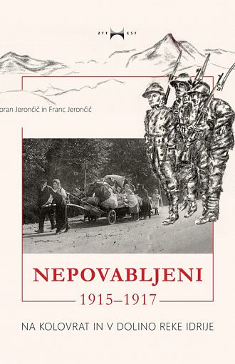 Nepovabljeni 1915-1917