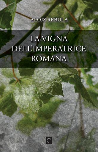 La vigna dell’imperatrice romana (publikacija v italijanskem jeziku)