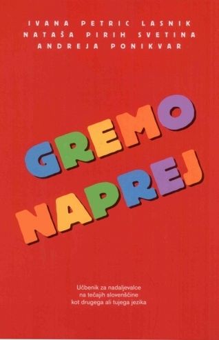 Gremo naprej