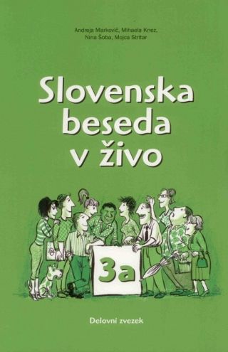 Slovenska beseda v živo 3a – Delovni zvezek