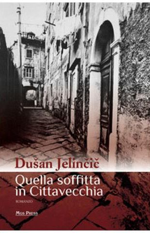 Quella soffitta in Cittavecchia (publikacija v italijanskem jeziku)