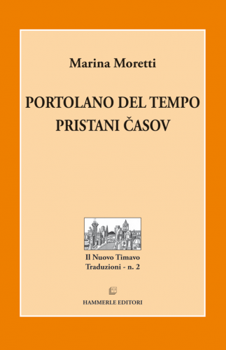 Portolano del tempo / Pristani časov (publikacija je večjezična)