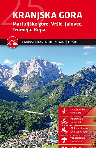 Kranjska Gora Martuljške gore, Vršič, Jalovec, Tromeja, Kepa 1:25.000, planinska karta