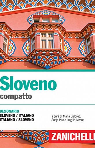 Sloveno compatto. Dizionario sloveno-italiano, italiano-sloveno (publikacija je večjezična)