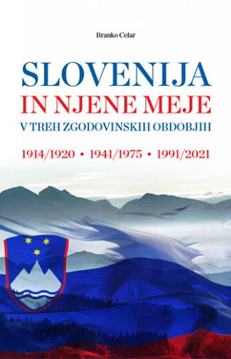 Slovenija in njene meje v treh zgodovinskih obdobjih